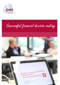 Successful financial decision making  Practical information Course location: 	 Course fee: 		 Course language: