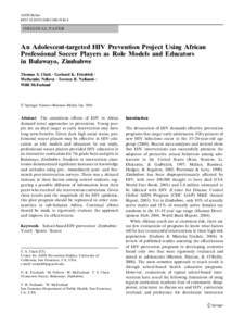 AIDS Behav DOI[removed]s10461[removed]ORIGINAL PAPER  An Adolescent-targeted HIV Prevention Project Using African