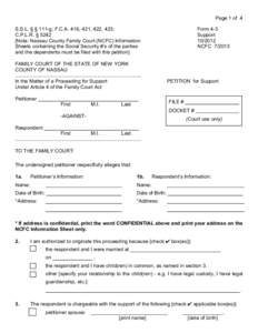 Page 1 of 4 S.S.L. § § 111-g; F.C.A. 416, 421, 422, 423; C.P.L.R. § 5242 [Note: Nassau County Family Court (NCFC) Information Sheets containing the Social Security #’s of the parties and the dependents must be filed