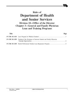 Rules of  Department of Health and Senior Services Division 10—Office of the Director Chapter 3—General and Family Physician