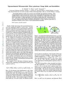 Optomechanical Metamaterials: Dirac polaritons, Gauge fields, and Instabilities M. Schmidt,1 V. Peano,1 and F. Marquardt1, 2 2 1 University of Erlangen-Nürnberg, Staudtstr. 7, Institute for Theoretical Physics, D-91058 