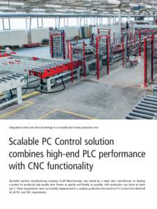 Integrated control and drive technology in a versatile door frame production line