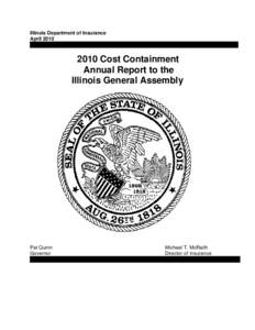 Illinois Department of Insurance AprilCost Containment Annual Report to the Illinois General Assembly