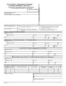 STATE OF IDAHO - FARM PRODUCTS FINANCING STATEMENT AMENDMENT- FORM UCC-3F See instructions, fee schedule and tables of codes on reverse. To include additional information use form UCC-2F. Customer Account Number