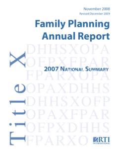 Family Planning Annual Report: 2007 National Summary