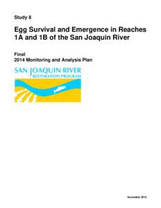 2013 Egg Survival and Emergence in Reaches 1a and 1b of the San Joaquin River