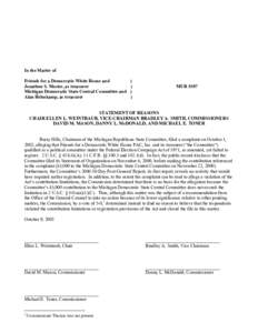 In the Matter of Friends for a Democratic White House and Jonathon S. Mosier, as treasurer Michigan Democratic State Central Committee and Alan Helmkamp, as treasurer