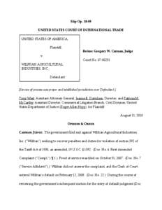 Slip Op. 10‐89 UNITED STATES COURT OF INTERNATIONAL TRADE UNITED STATES OF AMERICA, Plaintiff, Before: Gregory W. Carman, Judge v.