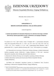 DZIENNIK URZĘDOWY Ministra Gospodarki Morskiej i Żeglugi Śródlądowej Warszawa, dnia 2 czerwca 2016 r. Poz. 11 ZARZĄDZENIE Nr 12