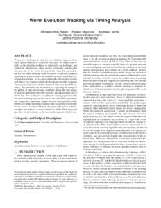 Worm Evolution Tracking via Timing Analysis Moheeb Abu Rajab Fabian Monrose Andreas Terzis Computer Science Department Johns Hopkins University {moheeb,fabian,terzis}@cs.jhu.edu