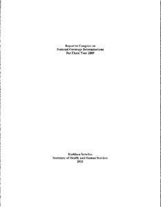 Report to Congress on   National Coverage Determinations For Fiscal Year 2009