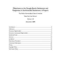 Objections to the Google Books Settlement and Responses in the Amended Settlement: A Report The Public-Interest Book Search Initiative New York Law School Version 1.0 December 2009