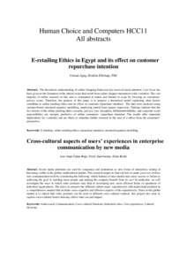 Human Choice and Computers HCC11 All abstracts E-retailing Ethics in Egypt and its effect on customer repurchase intention Gomaa Agag, Ibrahim Elbeltagi, PhD