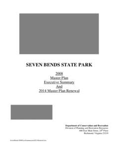 SEVEN BENDS STATE PARK 2008 Master Plan Executive Summary And 2014 Master Plan Renewal