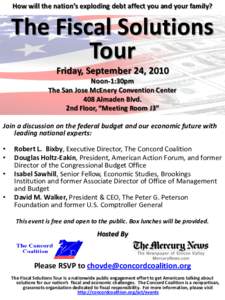 How will the nation’s exploding debt affect you and your family?  The Fiscal Solutions Tour •