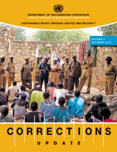 DEPARTMENT OF PEACEKEEPING OPERATIONS Office of Rule of Law and Security Institutions SUSTAINABLE PEACE THROUGH JUSTICE AND SECURITY  volume 2