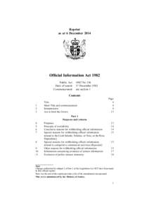 Reprint as at 6 December 2014 Official Information Act 1982 Public Act Date of assent