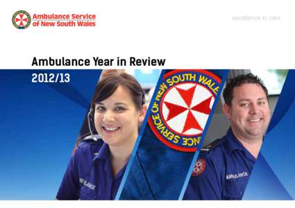 excellence in care  Ambulance Year in Review[removed]  NSW Ambulance Year in Review[removed]