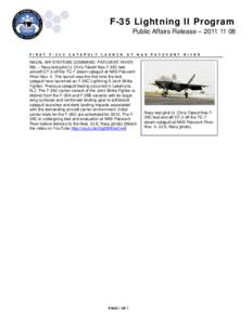 VTOL aircraft / Aircraft carriers / Aircraft / Stealth aircraft / Lockheed Martin F-35 Lightning II / Chesapeake Bay / Aircraft catapult / Naval Air Station Patuxent River / Test pilot / Carrier-based aircraft / Aviation / Naval aviation