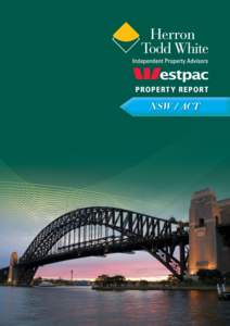 PROPERT Y REPORT  NSW / ACT National overview In this edition of the Westpac Herron Todd White Residential