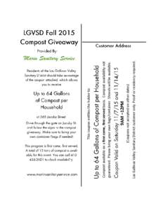 Las Gallinas Valley Sanitary District customer only. Proof or residency required.  (Coupons not accepted on other dates) 9AM –12PM