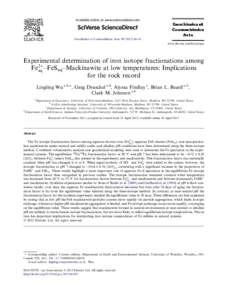 Available online at www.sciencedirect.com  Geochimica et Cosmochimica Acta–61 www.elsevier.com/locate/gca  Experimental determination of iron isotope fractionations among