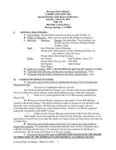 Borrego Water District CORRECTED MINUTES Special Meeting of the Board of Directors Tuesday, March 18, 2014 9:00 AM 806 Palm Canyon Drive