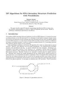 DP Algorithms for RNA Secondary Structure Prediction with Pseudoknots Tatsuya Akutsu  Human Genome Center, Institute of Medical Science, University of Tokyo