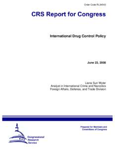 International Drug Control Policy