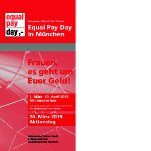 Lohngerechtigkeit für Frauen  ,- Equal Pay Day in München