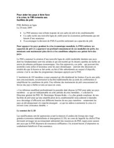 Pour aider les pays à faire face à la crise, le FMI remanie ses facilités de prêt FMI, Bulletin du FMI en ligne, le 24 mars 2009