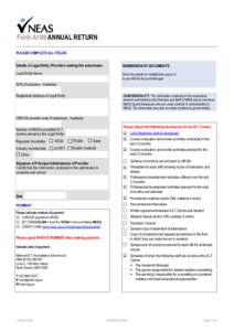 Form A109 ANNUAL RETURN PLEASE COMPLETE ALL FIELDS Details of Legal Entity (Provider) making this submission  SUBMISSION OF DOCUMENTS