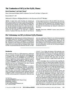 The Combustion of SiCl4 in Hot O2/H2 Flames Bernd Hannebauer* and Frank Menzela Hanau, Industriepark Wolfgang GmbH* and Business Unit Aerosil and Silanesa of Degussa AG Received March 3rd, 2003  Dedicated to Professor