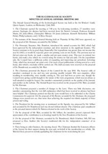 THE ECCLESIOLOGICAL SOCIETY MINUTES OF ANNUAL GENERAL MEETING 2003 The Annual General Meeting of the Ecclesiological Society was held at the Art Workers’ Guild, Queen Square, London, on Wednesday 2 JulyThe Ch