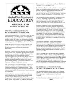 Elementary schools and graduated from Meade High School, Antoinette in 1991 and Janay in[removed]Both Antoinette Harrison and Janay Harrison were recognized before the State Board of Education and received a certificate fr