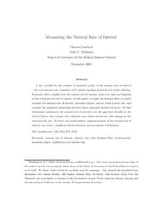 Measuring the Natural Rate of Interest Thomas Laubach John C. Williams Board of Governors of the Federal Reserve System∗ November 2001