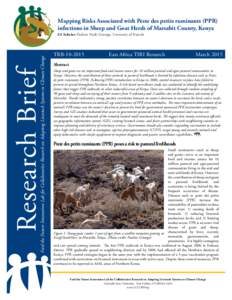 Mapping Risks Associated with Peste des petits ruminants (PPR) infections in Sheep and Goat Herds of Marsabit County, Kenya Research Brief  Feed the Future Innovation Lab for Collaborative Research on Adapting Livestock 