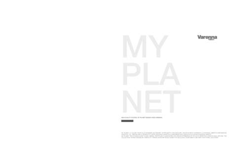 MY PLA NET HIGH QUALITY SYSTEM. MY PLANET DESIGN CR&S VARENNA.  MY PLANET, LA CUCINA VICINA ALLE ESIGENZE QUOTIDIANE. UN PROGETTO CHE ASSICURA, ANCHE IN SPAZI CONTENUTI, LA MASSIMA LIBERTÀ DI DEFINIZIONE