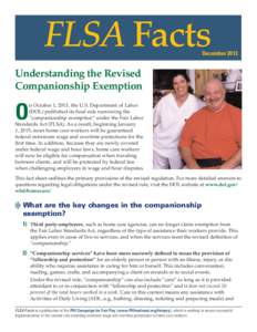 FLSA Facts  December 2013 Understanding the Revised Companionship Exemption