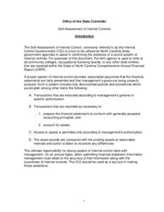 Office of the State Controller Self-Assessment of Internal Controls Introduction The Self-Assessment of Internal Control, commonly referred to as the Internal Control Questionnaire (ICQ) is a tool to be utilized by North