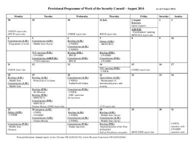 Provisional Programme of Work of the Security Council – August 2014 Monday 28 Tuesday 29