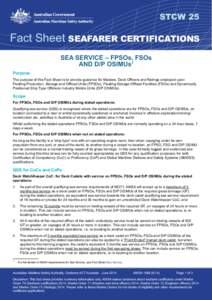 STCW 25  Fact Sheet SEAFARER CERTIFICATIONS SEA SERVICE – FPSOs, FSOs AND D/P OSIMUs1