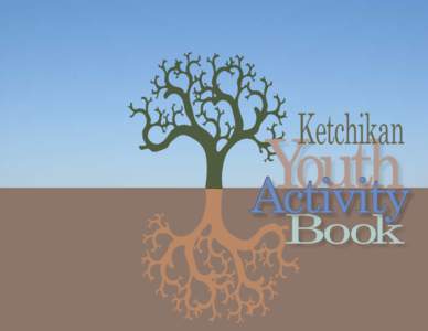 Ketchikan Youth Activity Book  Ketchikan Youth Activity Book Ketchikan