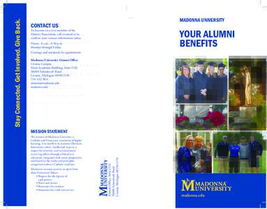 CONTACT US  YOUR ALUMNI BENEFITS  To become an active member of the