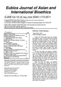 Eubios Journal of Asian and International Bioethics EJAIB VolMay 2006 ISSNCopyright ©2006 Eubios Ethics Institute (All rights reserved, for commercial reproductions). 31 Colwyn Street, Christchurch 80