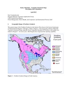 Rocky Mountain – Vegetative Structural Stage Description and Calculations April 2013 Don Vandendriesche Program Manager Vegetation Application Group USFS Southwestern Region