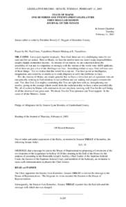 LEGISLATIVE RECORD - SENATE, TUESDAY, FEBRUARY 11, 2003 STATE OF MAINE ONE HUNDRED AND TWENTY-FIRST LEGISLATURE FIRST REGULAR SESSION JOURNAL OF THE SENATE In Senate Chamber