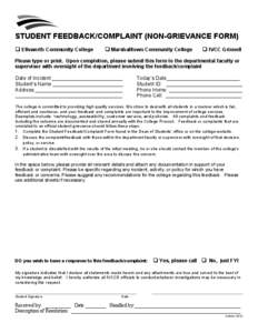 STUDENT FEEDBACK/COMPLAINT (NON-GRIEVANCE FORM)  Ellsworth Community College  Marshalltown Community College   IVCC Grinnell