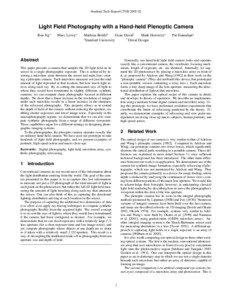 Stanford Tech Report CTSR[removed]Light Field Photography with a Hand-held Plenoptic Camera