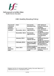 HSE Healthy Vending Policy  Document reference number Revision